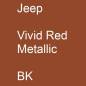 Preview: Jeep, Vivid Red Metallic, BK.